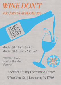 Save the Date to the Eastern Wine Expo 3/15-16 at the Lancaster Convention Center